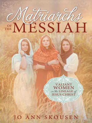 cover image of Matriarchs of the Messiah